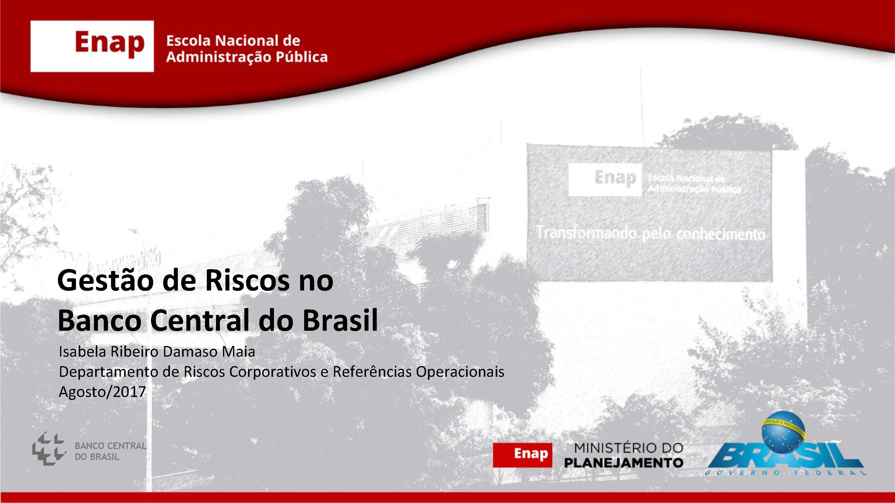jcapa gestao riscos bacen isabela ribeiro agosto 2017